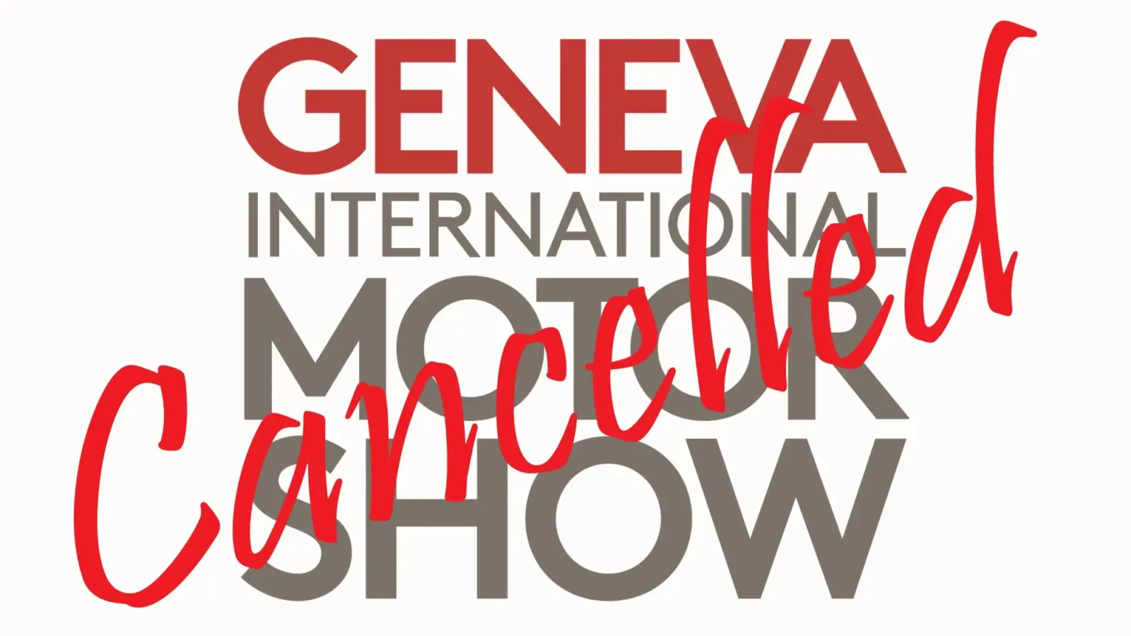 The 2021 Geneva Motor Show Has Been Cancelled