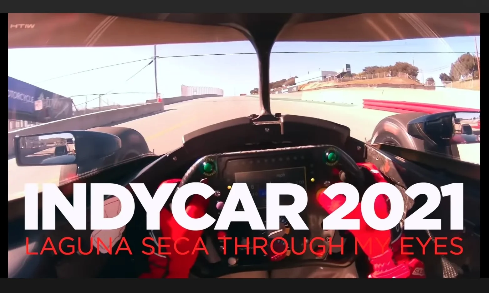 Laguna Seca Through My Eyes