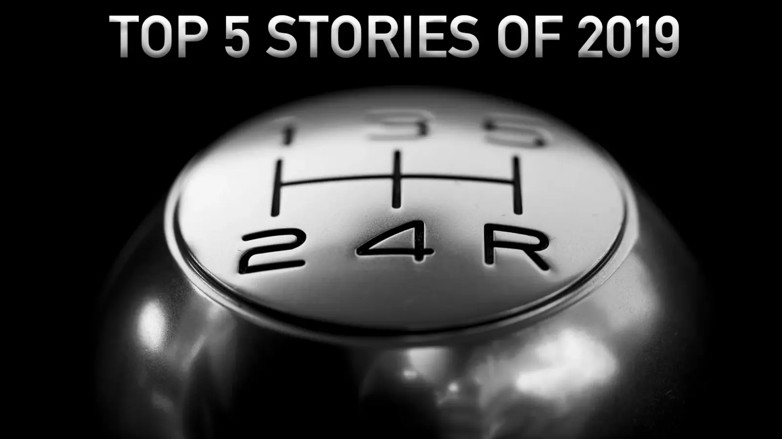 Top 5 Stories of 2019
